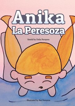 Anika La Peresoza - Peruyera, Delia