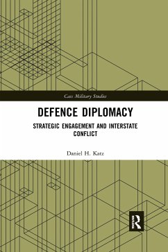 Defence Diplomacy - Katz, Daniel H