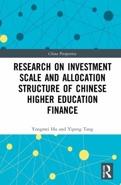 Research on Investment Scale and Allocation Structure of Chinese Higher Education Finance - Hu, Yongmei; Tang, Yipeng