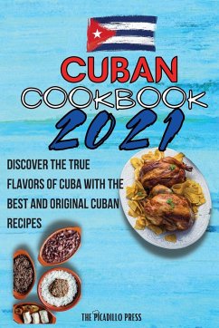 Cuban Cookbook 2021 - Press, The Picadillo