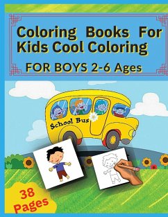 Coloring Books For Kids Cool Coloring-For Boys: For Boys 2-6 Ages (Coloring by Model !!) - Tudor