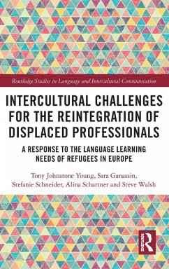 Intercultural Challenges for the Reintegration of Displaced Professionals - Johnstone Young, Tony;Ganassin, Sara;Schneider, Stefanie