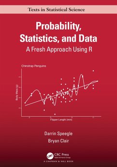 Probability, Statistics, and Data - Speegle, Darrin (Department of Mathematics and Statistics Saint Loui; Clair, Bryan (Saint Louis University, MO, USA)