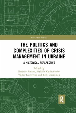 The Politics and Complexities of Crisis Management in Ukraine