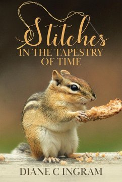 Stitches in the Tapestry of Time - Ingram, Diane