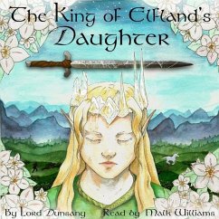 The King of Elfland's Daughter - Dunsany, Lord