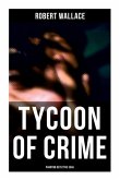 Tycoon of Crime: Phantom Detective Saga
