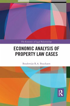 Economic Analysis of Property Law Cases - Bouckaert, Boudewijn R a