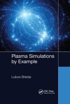 Plasma Simulations by Example - Brieda, Lubos