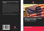 Martin Van Buren e Party Struggle nos EUA