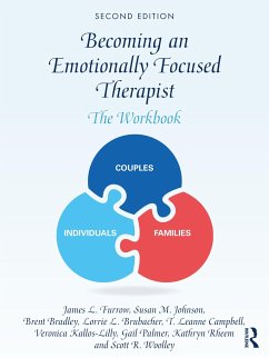 Becoming an Emotionally Focused Therapist - Furrow, James L.;Johnson, Susan M.;Bradley, Brent