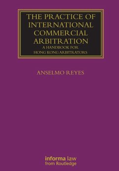 The Practice of International Commercial Arbitration - Reyes, Anselmo