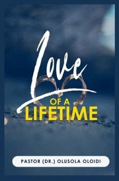 Love Of A Lifetime - Oloidi, Olusola
