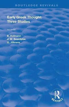 Early Greek Thought - Hofmann, E.; Beardslee, J W; Johrens, O.