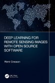 Deep Learning for Remote Sensing Images with Open Source Software