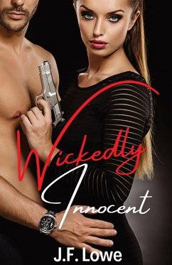 Wickedly Innocent - Lowe, J. F.