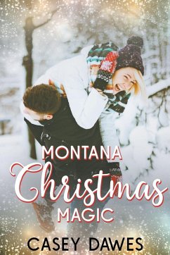 Montana Christmas Magic - Dawes, Casey