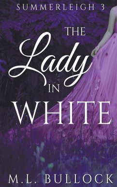 The Lady In White - Bullock, M. L.