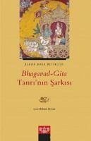 Bhagavad-Gita Tanrinin Sarkisi - Kolektif