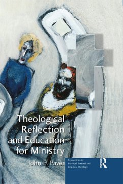 Theological Reflection and Education for Ministry - Paver, John E