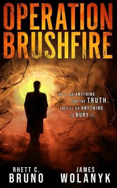 Operation Brushfire - Wolanyk, James; Bruno, Rhett C.