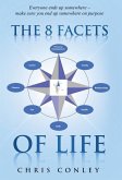 The 8 Facets of Life