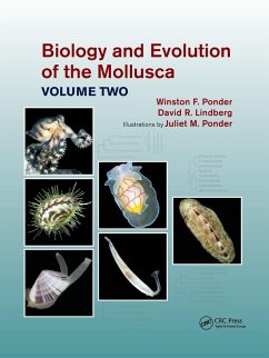 Biology and Evolution of the Mollusca, Volume 2 - Ponder, Winston Frank; Lindberg, David R. (University of California, USA); Ponder, Juliet Mary