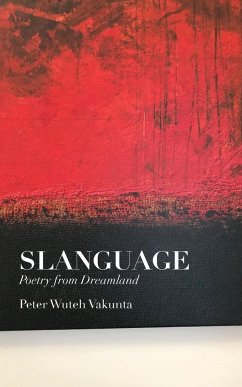 Slanguage - Vakunta, Peter Wuteh