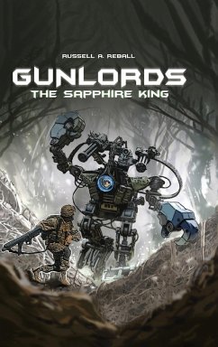 Gunlords: The Sapphire King - Reball, Russell