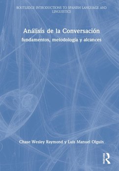 Análisis de la Conversación - Raymond, Chase Wesley; Olguín, Luis Manuel