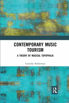 Contemporary Music Tourism - Bolderman, Leonieke