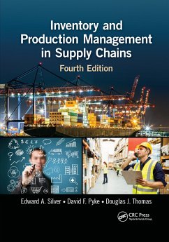 Inventory and Production Management in Supply Chains - Silver, Edward A. (University of Calgary, Alberta, Canada); Pyke, David F. (University of San Diego, California, USA); Thomas, Douglas J. (Pennsylvania State University)