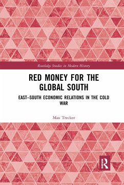 Red Money for the Global South - Trecker, Max