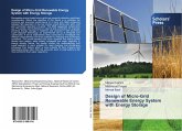Design of Micro-Grid Renewable Energy System with Energy Storage
