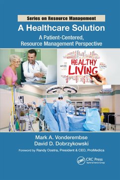 A Healthcare Solution - Vonderembse, Mark A; Dobrzykowski, David D