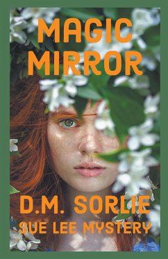 Magic Mirror - Sorlie, D. M.