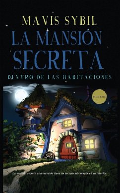 La Mansión Secreta - Sybil, Mavis