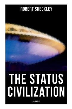 The Status Civilization (SF Classic) - Sheckley, Robert