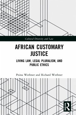African Customary Justice - Werbner, Pnina; Werbner, Richard
