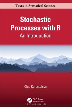 Stochastic Processes with R - Korosteleva, Olga (California State University, Long Beach, USA)