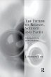 The Future of Reason, Science and Faith - Bild 1