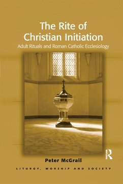 The Rite of Christian Initiation - Mcgrail, Peter