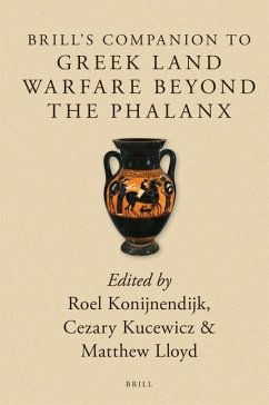 Brill's Companion to Greek Land Warfare Beyond the Phalanx