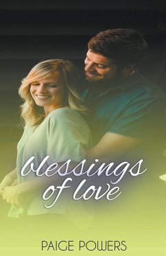 Blessings of Love - Powers, Paige