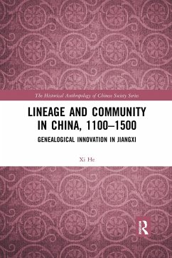 Lineage and Community in China, 1100-1500 - He, Xi