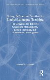 Doing Reflective Practice in English Language Teaching