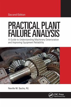 Practical Plant Failure Analysis - Sachs, P.E., Neville W