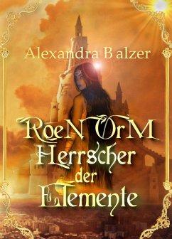 Cover Roen Orm: Herrscher der Elemente (eBook, ePUB)