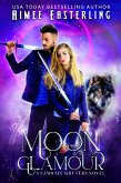 Moon Glamour (eBook, ePUB)