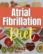 Atrial Fibrillation Diet (eBook, ePUB) - Bild 1